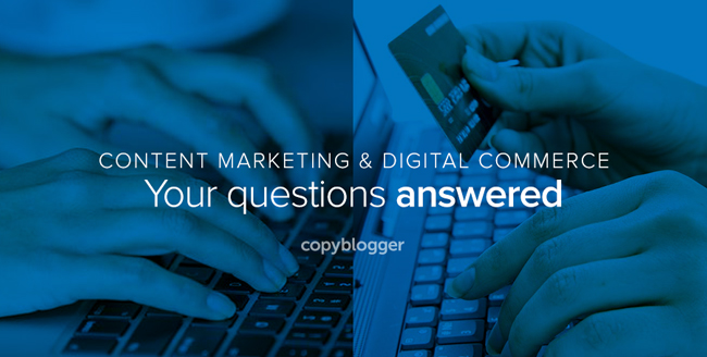 What’s the Difference Between Content Marketing and Digital Commerce?