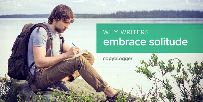 3 Reasons Why Great Writers Always Work Alone
