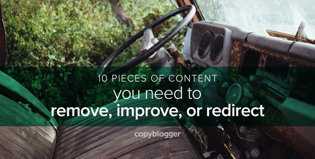 A Brief Guide to Fixing Your Old, Neglected, and Broken Content