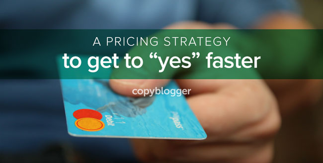 How to Price Your Product so Your Prospect Says Yes (Yes!)