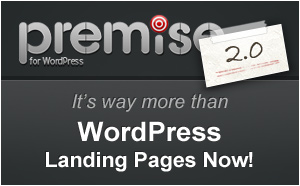 Premise 2.0: The Complete Digital Sales and Lead Generation Engine for WordPress