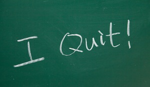 Why Quitting May be the Most Profitable Thing You Do This Year