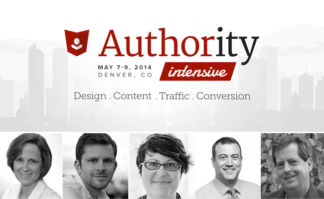 5 More Great Speakers for Authority Intensive (Event Now Sold Out)