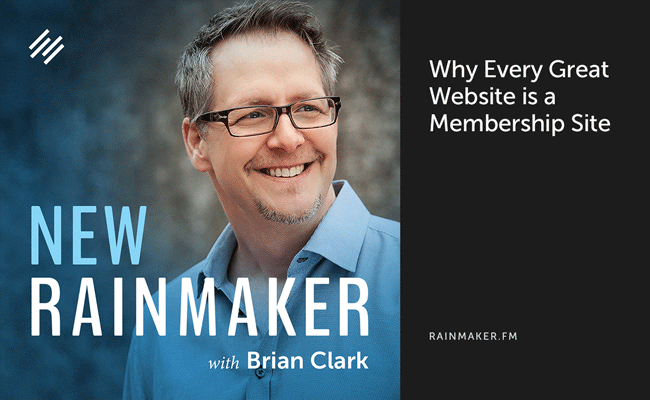 Why Every Great Website is a Membership Site