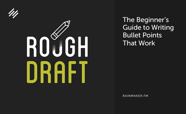 The Beginner’s Guide to Writing Bullet Points That Work