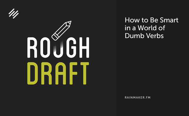 How to Be Smart in a World of Dumb Verbs