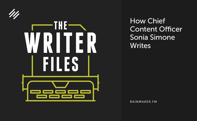 How Chief Content Officer Sonia Simone Writes