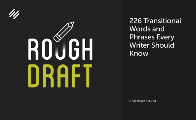 226 Transitional Words and Phrases Every Writer Should Know
