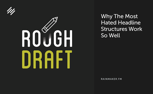 Why the Most Hated Headline Structures Work So Well