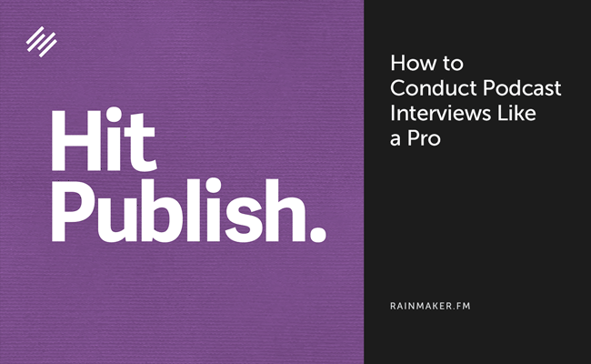 How to Conduct Podcast Interviews Like a Pro