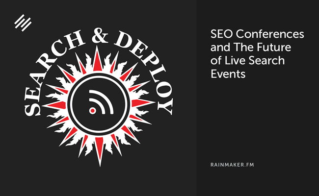 SEO Conferences and the Future of Live Search Events