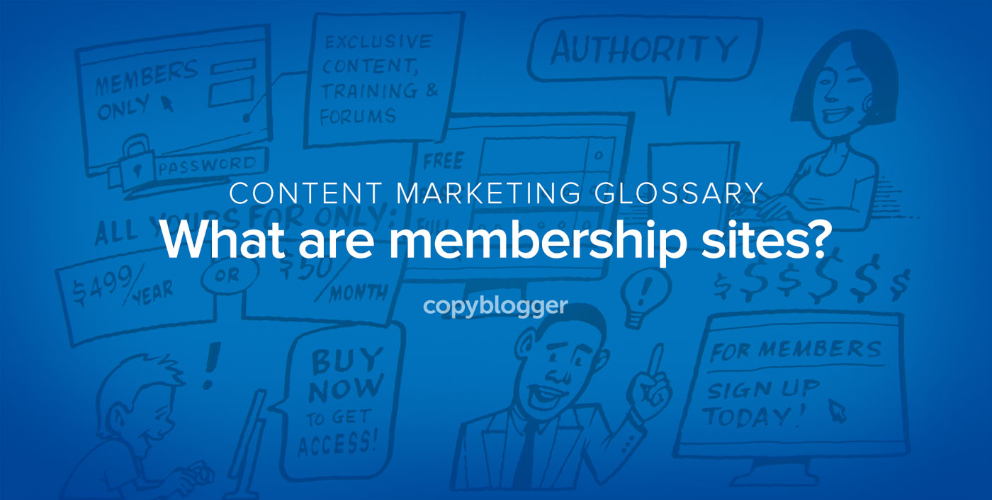 Membership Sites Defined in 60 Seconds [Animated Video]