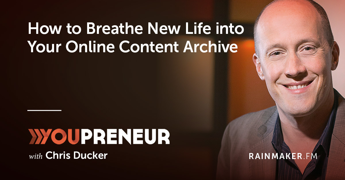 How to Breathe New Life into Your Online Content Archive