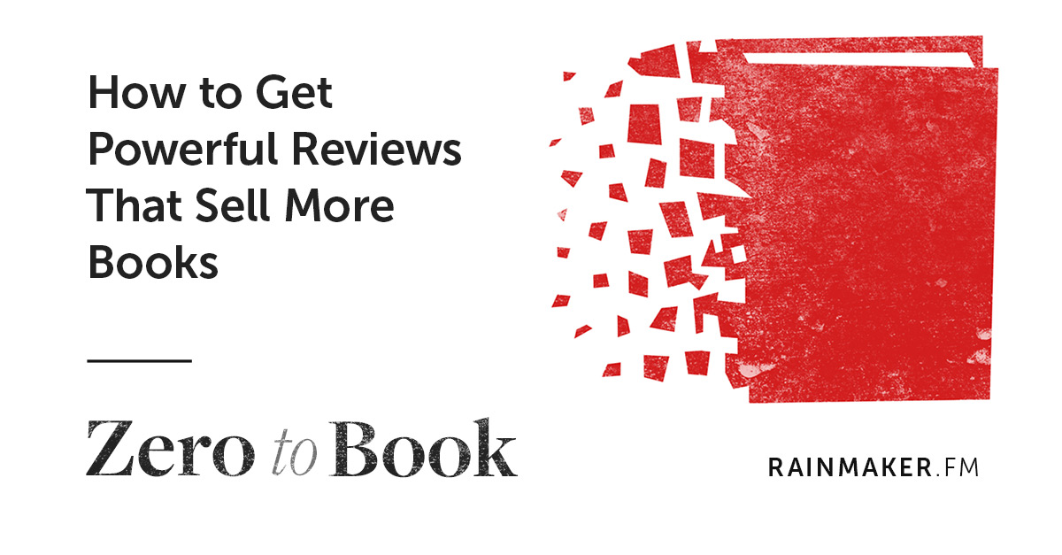 How to Get Powerful Reviews that Sell More Books