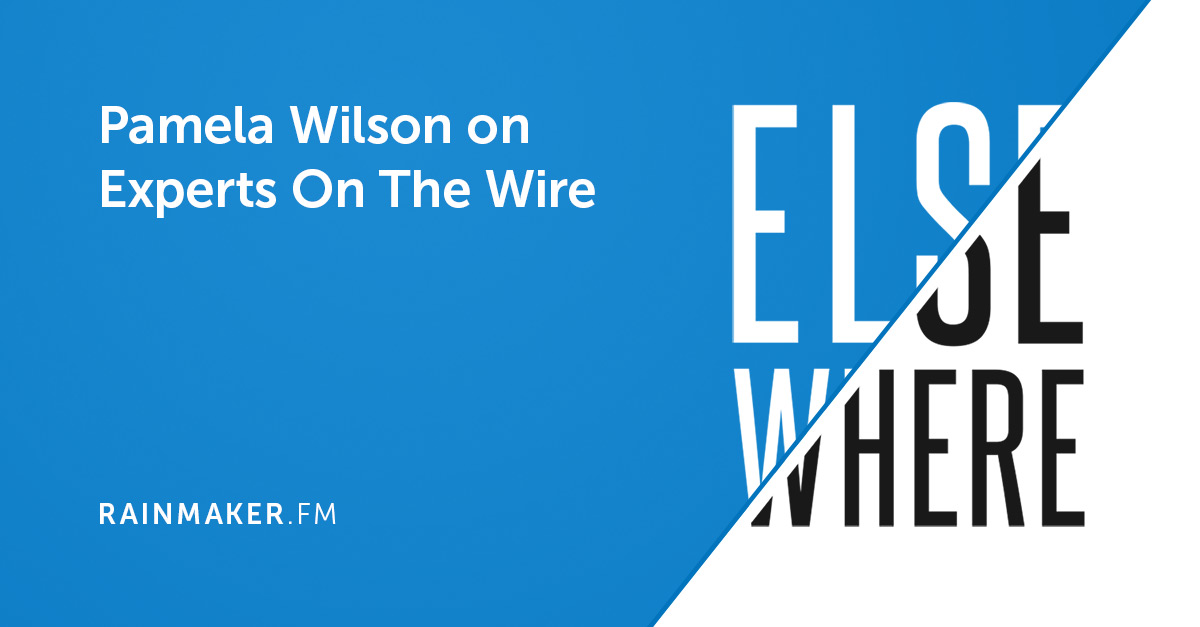 Pamela Wilson on Experts On The Wire