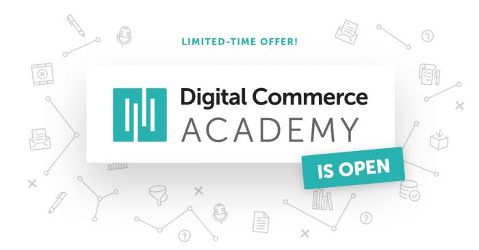 digital commerce academy is open